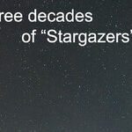 Three Decades of Stargazing!