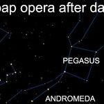 A Cosmic Soap Opera