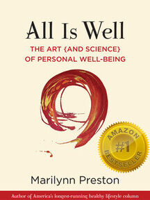 All is Well: The Art {and Science} of Personal Well-Being